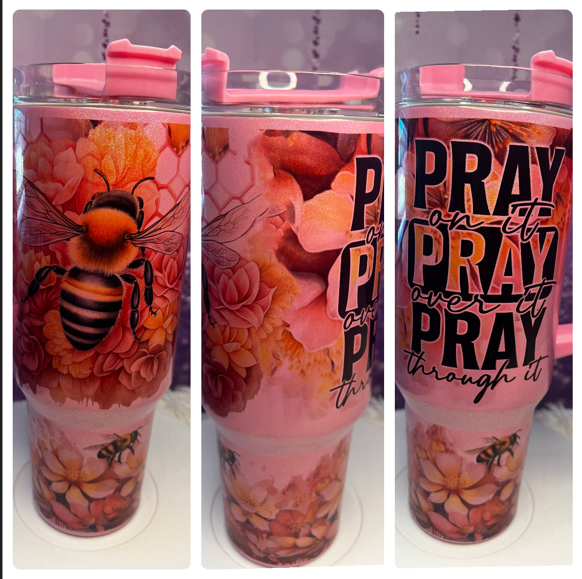 Pray Through It 40oz tumbler