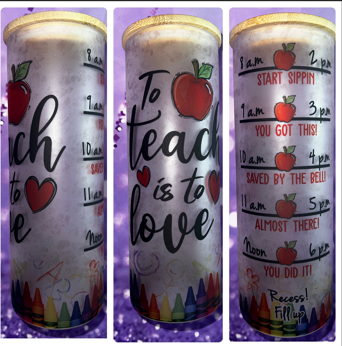 To Teach is to Love frosted glass tumbler