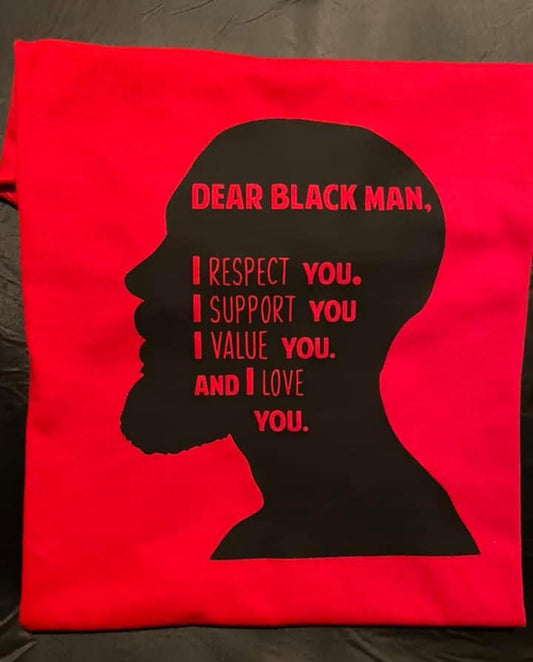 Dear Black Man t-shirt